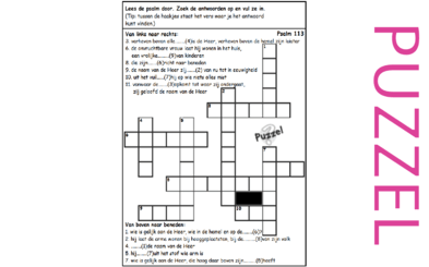 Puzzel – Psalm 113 – Niemand gelijk aan HEER, arme: verhoogd, onvruchtbare: moeder