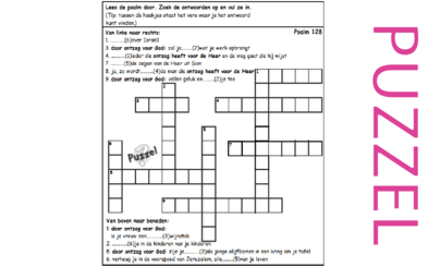 Puzzel – Psalm 128 – Pelgrimspsalm, ontzag voor HEER en gehoorzaamheid: zegen en vrede