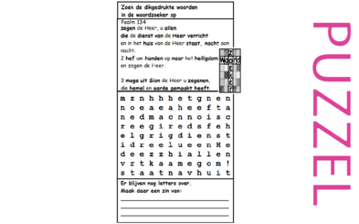 Puzzel – Psalm 134 – Pelgrimspsalm, priesters: zegen de HEER, laat de HEER jullie zegenen