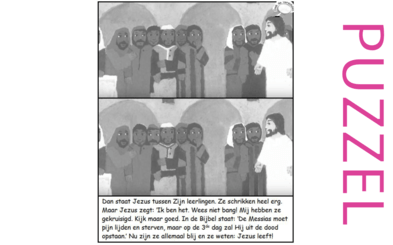 Puzzel –  Marcus 16, Lucas 24, Johannes 20 – Pasen, discipelen ontmoeten Jezus, zie filmpjes paasdossier