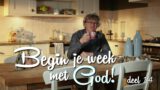 Begin je week met God! – ‘God leidt jou’