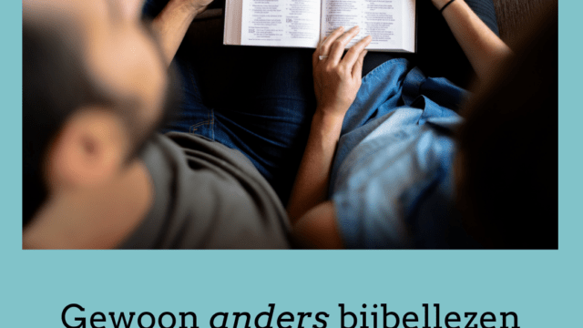 Gewoon anders bijbellezen