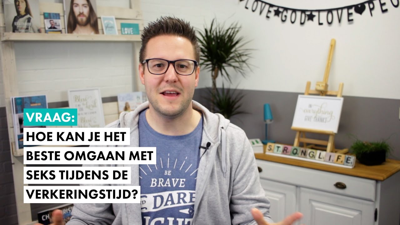 Hoe kan je het beste omgaan met seks tijdens de verkeringstijd? #geloofsvraag