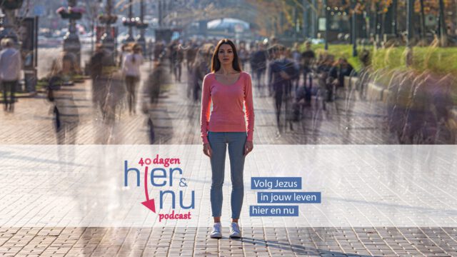 Beleef de 40-dagentijd met onze podcastserie en kerkenpakket