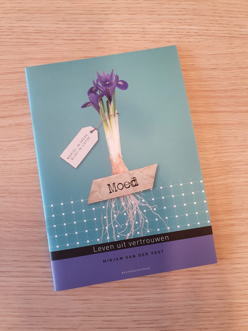 Winactie: Moed (leven uit vertrouwen), van Mirjam van der Vegt