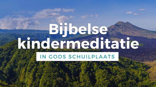 Kids blij – jij blij: tips voor bijbelonderwijs thuis