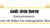 Gezinsmoment Gods stem verstaan